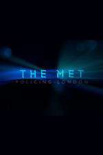 Watch The Met Policing London 123movieshub