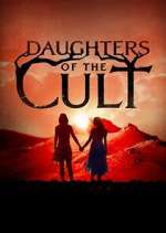 Watch Daughters of the Cult 123movieshub