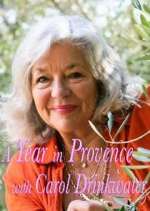 Watch A Year In Provence with Carol Drinkwater 123movieshub