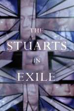 Watch The Stuarts in Exile 123movieshub