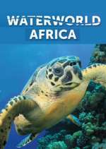 Watch Waterworld Africa 123movieshub
