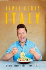Watch Jamie Cooks Italy 123movieshub