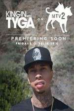 Watch Kingin' With Tyga 123movieshub