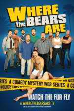 Watch Where the Bears Are 123movieshub