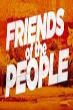 Watch Friends of the People 123movieshub
