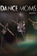 Watch Dance Moms Miami 123movieshub